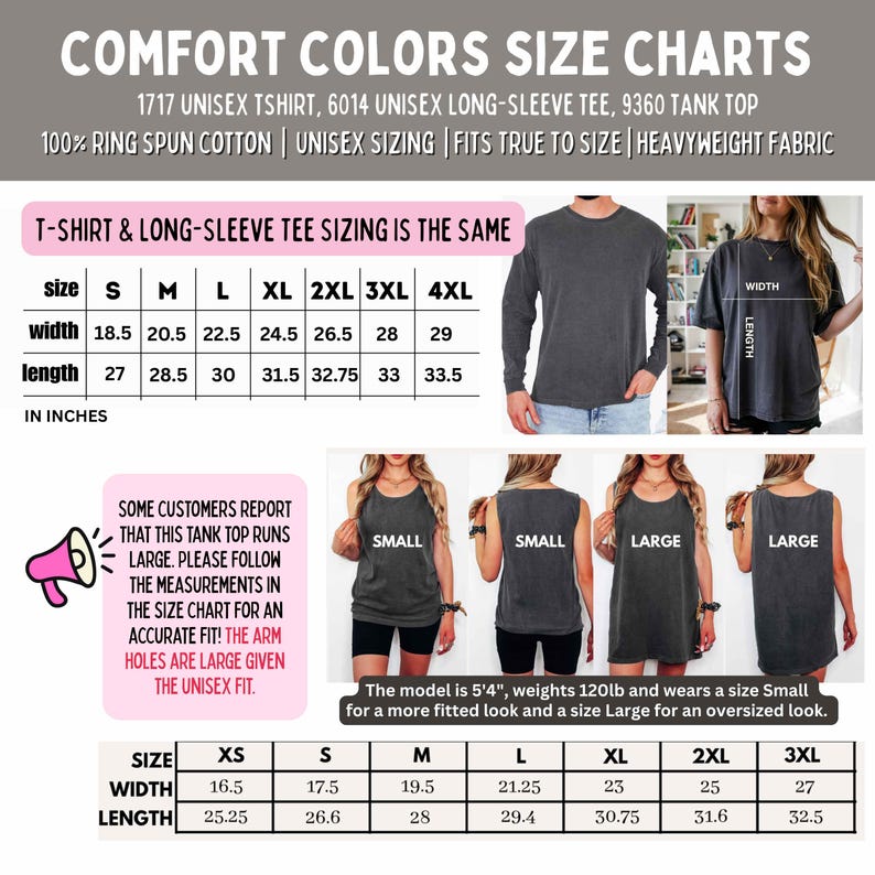 May include: Size chart for Comfort Colors t-shirts and tank tops. The chart includes measurements in inches for sizes S to 4XL. The image also shows models wearing the shirts and tank tops. The model is 5'4" and weighs 120lb.