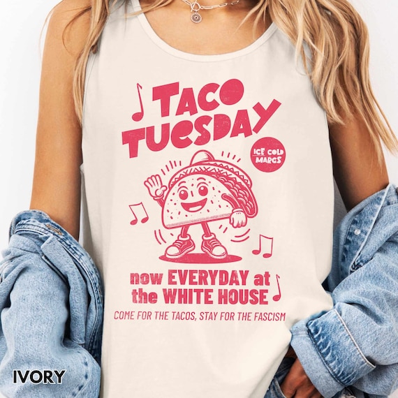 Anti Trump Tank Top, Let's Go TACO Comfort Colors® Tshirt Funny Protest Shirt Fuck Trump FDT Shirt, Anti-MAGA Resist Shirt Funny Tariffs Tee