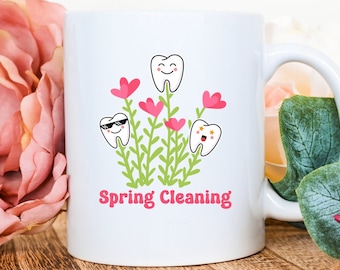 Spring Dental Coffee Mug, Dental Mug, Dental Assistant Mug, Dental Hygiene, Tooth Coffee Mug, dental hygienist mug