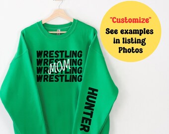 CUSTOM Wrestling Sweatshirt, Wrestling shirt, Wrestling gift, wrestling dad, wrestling mom, wrestling, Wrestling sweatshirt
