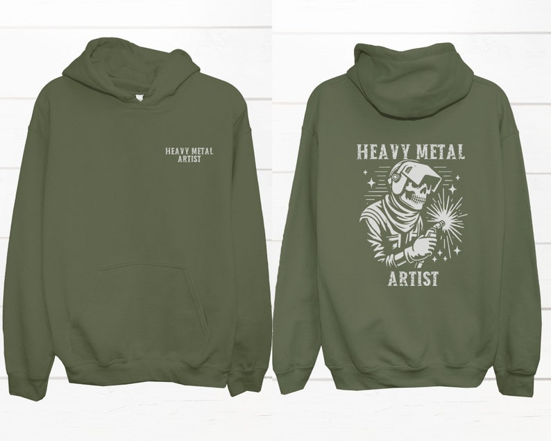 May include: A green hooded sweatshirt with the text "Heavy Metal Artist" on the front and a graphic of a skeleton welding with the same text on the back.