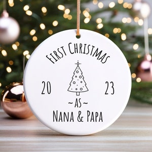 Nana and Papa First Christmas Ornament for Nana and Papa First Christmas as Nana and Papa Ornament New Grandparents First Christmas Ornament