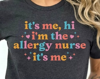 Allergy Nurse Shirt Trendy Allergy Nurse T-Shirt Gift for Allergy Nurse Gift Allergies Nurse Tee Trendy Allergy Nurse T Shirt Allergy RN Tee