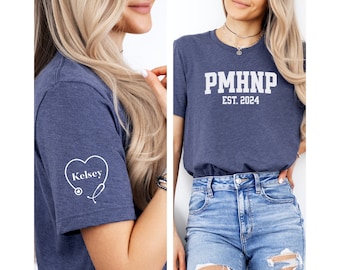 Personalized Psych Nurse Practitioner Shirt New PMHNP Gift for New Psychiatric NP Personalized TShirt Mental Health Nurse Practitioner Shirt