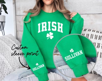 Personalized Irish Sweatshirt Custom Name Sleeve Print St. Patrick's Day Sweater Personalized Irish Name Shirt for St Patricks Day T-Shirt