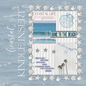 May include: Coastal-themed Kindle insert with a blue and white striped background. The insert features a beach scene, seashells, starfish, and the text "Gone to the Beach." Additional text includes "Coastal Life" and a quote about an old soul.