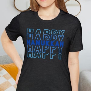 Happy Hanukkah Shirt, Chanukah shirt, Hanukkah Gift, Jewish shirt, Hanukkah Gifts, Holiday Shirt, Unisex Shirt, Hanukkah Tee, Graphic Shirt