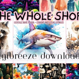 Whole Shop Ultimate Bundle Clip Art & Image Files, seamless patterns, current and future listings png