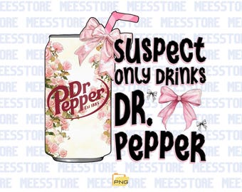Dr. Pepper Floral Design with Pink Bow, Funny Quote, and Retro Drink Aesthetic - Cute & Playful SVG for Cricut and Silhouette