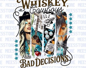 Whiskey Cowboys and Bad Decisions PNG, Western Country Girl Sublimation, Cowgirl Horse Guitar Print, Retro Wild West