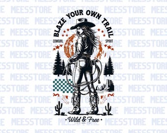 Retro Cowgirl Png, Wild And Free Png, Cowgirl Png Art, Cowgirl Spirit Png, Western Png Design, Western Shirt Png, Wild West Png