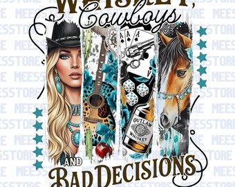 Whiskey Cowboys and Bad Decisions PNG, Western Country Girl Sublimation, Cowgirl Horse Guitar Print, Retro Wild West