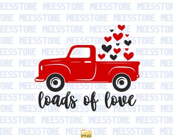 Loads of Love Construction Vehicles Valentine's Day Dump Truck Crane Bulldozer-SVG, DXF, PNG- Cut File/ Vector File/ Vector/Digital Download