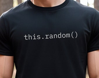 This Is Random TShirt, Funny Programmer T-Shirt, Software Engineer Gift, Computer Nerd Gift, Coding Tee, Programming T Shirt, Coder Gift