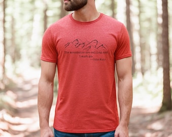 The Mountains Are Calling and I Must Go Shirt, Wanderlust Hiking T-Shirt, Nature Enthusiast Outdoorsy TShirt, Literature Bookish Tee