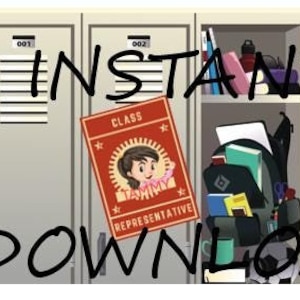 May include: A red and white sign with the words "Class Representative" and a cartoon girl with the name "Tammy" on it. The sign is attached to a gray locker with the number "002" on it. The locker is open and there is a backpack inside. The text "INSTANT DOWNLOAD" is written in large letters across the image.