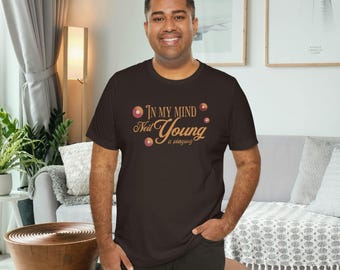 Neil Young Tribute Tee for fans of music by Neil , great gift for Neil Young fans with titles of albums on back message on front