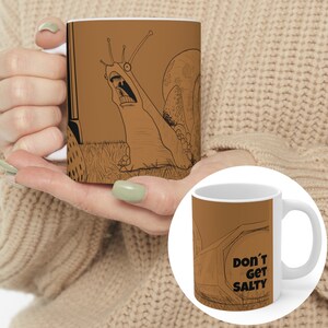 Don&#39;t Get Salty Mug | Sassy Fun Gift Idea with Humorous Quote