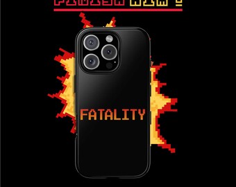 May include: Black phone case with the words "FATALITY" and "FINISH HIM!" in pixelated red and yellow text. The case has a black background with a yellow and red pixelated explosion design. The words "MY PUNCH" are at the bottom.