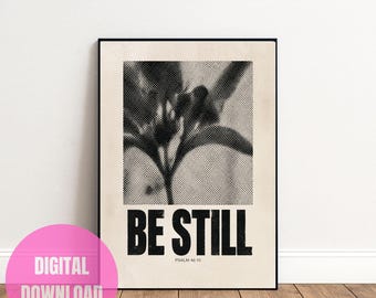 Be Still Psalm 46:10 Wall Art | Minimalist Bible Verse Decor (Digital Download)