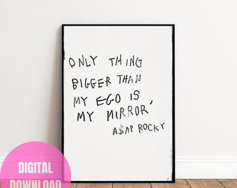 ASAP Rocky Quote Poster | Minimalist Rap Wall Art (Digital Download)