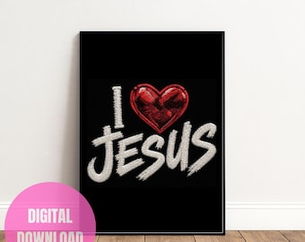 I Love Jesus Embroidered Patch Wall Art | Faith Stitch Design (Digital Download)