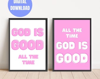 God Is Good All The Time Print | Pink Christian Wall Art (Digital Download)