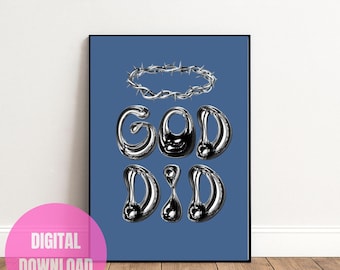 God Did Chrome Typography Print | Crown of Thorns Christian Decor (Digital Download)