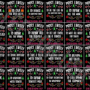 Custom And 190 Quotes Most Likely to Christmas T-Shirt,Matching Xmas Family Shirt,Family Christmas Pjs,Christmas Party Tee,Funny Xmas Shirt image 6