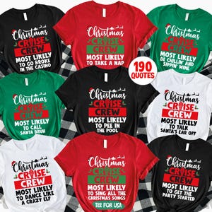 Most Likely To Christmas Cruise Crew Shirts,Christmas Cruise Ship Tee,Christmas 2025 Gift,Matching Cruise Holiday Shirts,Family Cruise Shirt