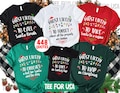 Christmas Shirt with Funny Quotes,Christmas Gift,Christmas Group Tee,Most Likely To Christmas Party Tee,Christmas 2025,Holiday 2025 T-Shirt