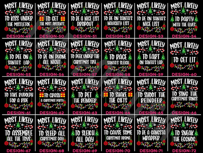 Custom And 190 Quotes Most Likely to Christmas T-Shirt,Matching Xmas Family Shirt,Family Christmas Pjs,Christmas Party Tee,Funny Xmas Shirt image 4