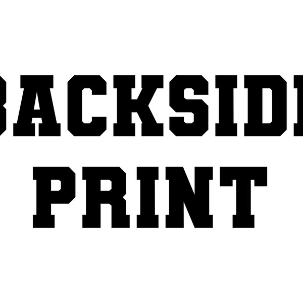 Backside Print