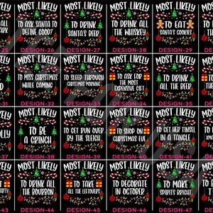 Custom And 190 Quotes Most Likely to Christmas T-Shirt,Matching Xmas Family Shirt,Family Christmas Pjs,Christmas Party Tee,Funny Xmas Shirt image 3