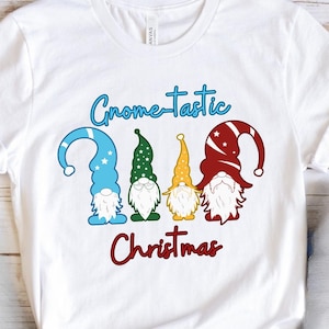 Gnome-tastic Christmas Shirt, Christmas Gift Ideas, Christmas Party Shirt, Funny Christmas Shirt, Matching Christmas Shirt, Gnomes Shirt