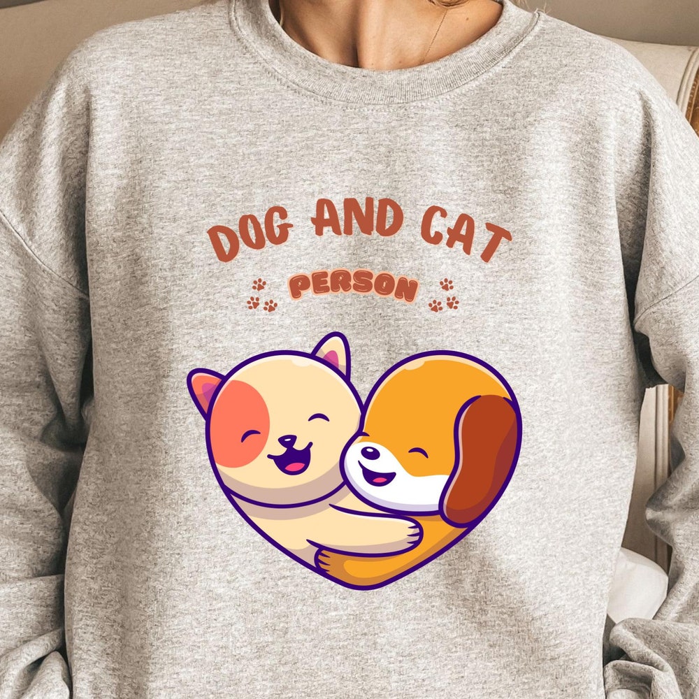 Dog And Cat Person Sweatshirt, Funny Sweater, Animal Sweatshirt, Funny Cat Sweater, Funny Dog Sweater, Animal Lover Sweater, Funny Hoodie Onlytee