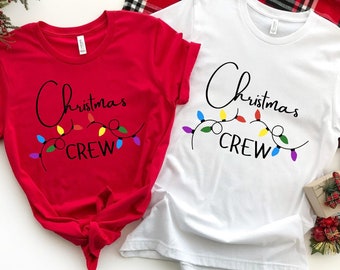 Christmas Crew Shirt, Fun Christmas Shirt, Family Christmas Shirt, Christmas Gift Ideas, Christmas Party Shirt, Matching Christmas Shirt