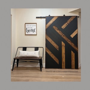 The “Jo” is a custom barn door combining both Rustic, and Modern - Any Finish - Any Size
