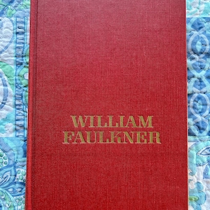 Vintage editions of William Faulkner novels: Sanctuary, The Sound and The Fury, c 1958 & 1956, hardcover, very good condition, Random House
