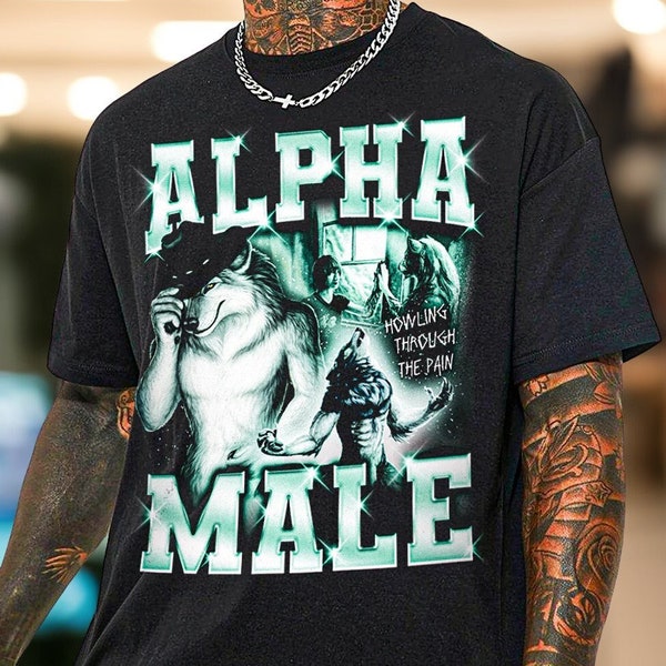 Alpha Male Ironic Shirt With Wolf Graphic, Ironic Alpha Male Wolf Sweater, Funny Unisex T-Shirt, Funny Graphic Tee, Offensive Shirt