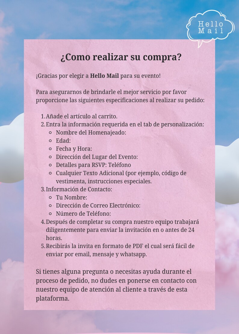 May include: A pink rectangular graphic with text in Spanish, including "&iquest;Como realizar su compra?" and "Hello Mail" in a speech bubble. The background is a blue sky with white clouds.