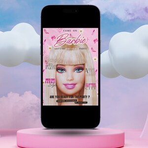 May include: A smartphone displays a pink Barbie-themed birthday party invitation. The invitation features a Barbie doll image, event details, and the text "Come on Barbie, Let's Go Birthday Party". The phone rests on a pink pedestal against a sky background.