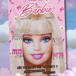 May include: Pink Barbie-themed birthday party invitation featuring a Barbie doll face, event details, and the text "Come On Barbie, Let's Go Birthday Party." Includes event details, dress code, and location.