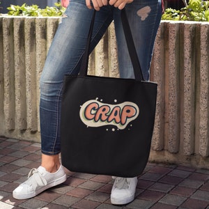 Funny Crap Bag, Fun All-Over Print Tote Bag, Retro Comic Vibes, Quirky Cute Tote, Work Tote Bag, Birthday Gift Tote