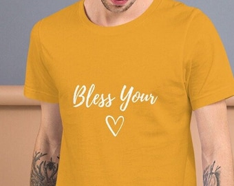 Bless Your Heart Shirt, Bless Your Heart funny shirt, Sarcastic shirts, Cute Shirts, Fun Shirts, Love Saying shirts, Bless You shirt,