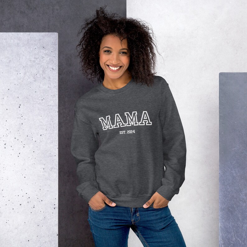 Mama Est. 2024 Crew Neck Sweatshirt Mom Established Shirt Mama