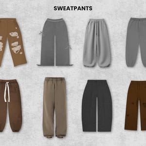 May include: An assortment of sweatpants in various colors and styles. The image features eight pairs of pants, including distressed and solid designs. Colors range from brown and gray to black. The word "SWEATPANTS" is printed at the top.
