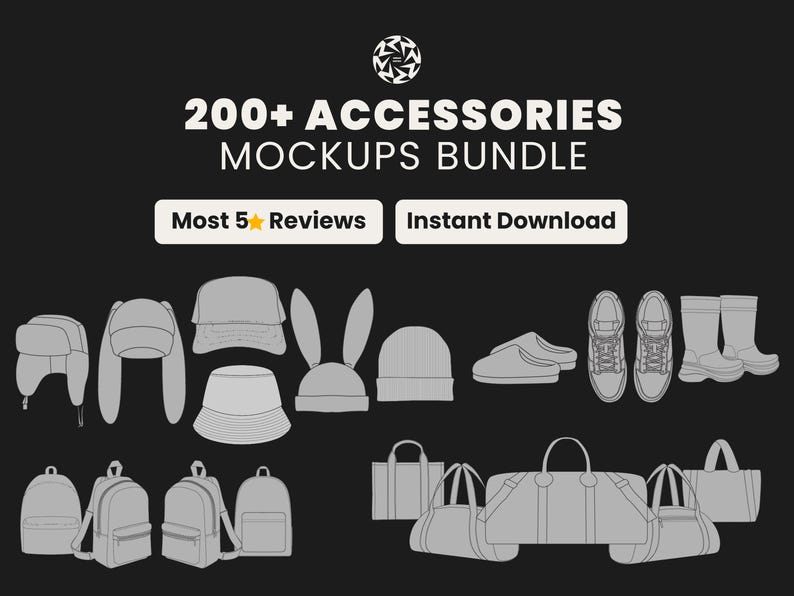 May include: A graphic illustration on a black background showcases a collection of accessories, including hats, backpacks, shoes, and bags. Text at the top reads "200+ ACCESSORIES MOCKUPS BUNDLE". Two white rectangles display "Most 5 Reviews" and "Instant Download".