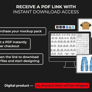 May include: Digital product mockup pack with instant download access. The image shows a computer screen displaying clothing designs, with additional mockups of shirts and jeans. The text reads: "Receive a PDF link with instant download access."