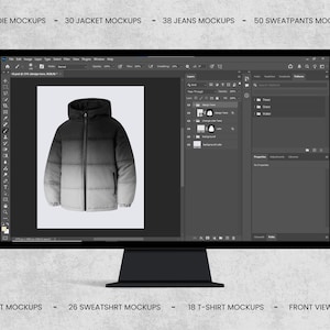 May include: A computer monitor displays a mockup of a black and gray gradient puffer jacket with a hood. The screen also shows a design program interface. Text at the top reads: 62 HOODIE MOCKUPS - 30 JACKET MOCKUPS - 38 JEANS MOCKUPS - 50 SWEATPANTS MOCKUPS. At the bottom: 20 SHORT MOCKUPS - 26 SWEATSHIRT MOCKUPS - 18 T-SHIRT MOCKUPS - FRONT VIEW ONLY.